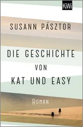 Pásztor |  Die Geschichte von Kat und Easy | Buch |  Sack Fachmedien