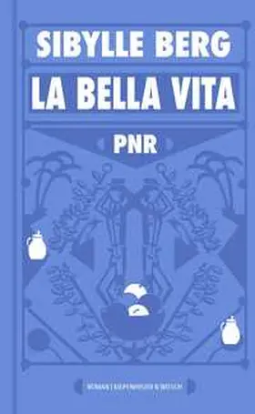 Berg | PNR: La Bella Vita | Buch | 978-3-462-00380-2 | www2.sack.de