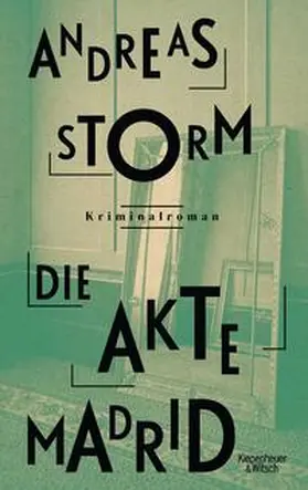 Storm |  Die Akte Madrid | Buch |  Sack Fachmedien