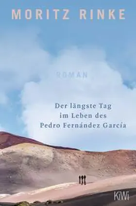 Rinke |  Der längste Tag im Leben des Pedro Fernández García | Buch |  Sack Fachmedien