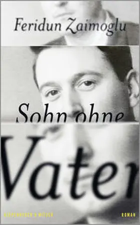 Zaimoglu |  Sohn ohne Vater | Buch |  Sack Fachmedien