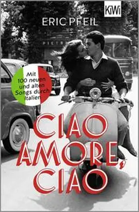 Pfeil |  Ciao Amore, ciao | Buch |  Sack Fachmedien