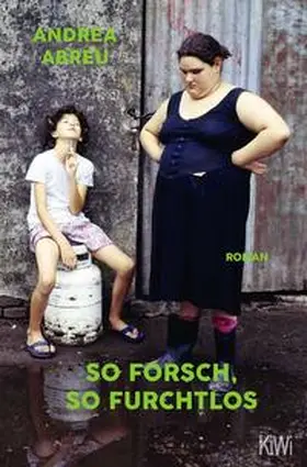 Abreu |  So forsch, so furchtlos | Buch |  Sack Fachmedien