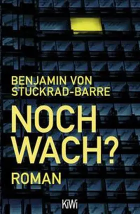Stuckrad-Barre |  Noch wach? | Buch |  Sack Fachmedien