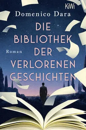 Dara |  Die Bibliothek der verlorenen Geschichten | Buch |  Sack Fachmedien