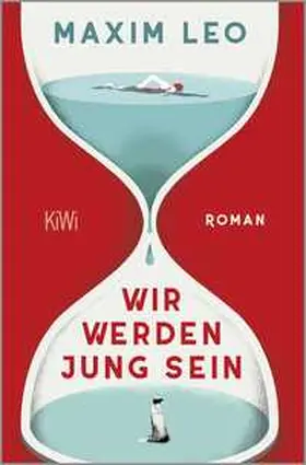 Leo | Wir werden jung sein | Buch | 978-3-462-00813-5 | sack.de
