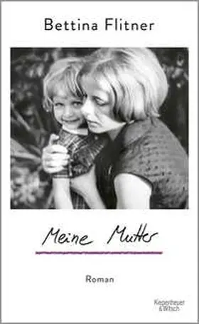 Flitner |  Meine Mutter | Buch |  Sack Fachmedien