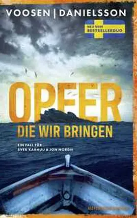 Voosen / Danielsson |  Opfer, die wir bringen | Buch |  Sack Fachmedien