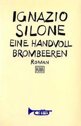 Silone |  Eine Handvoll Brombeeren | Buch |  Sack Fachmedien