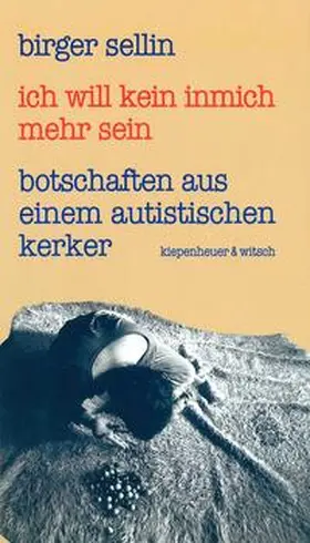 Sellin / Klonovsky |  Ich will kein inmich mehr sein | Buch |  Sack Fachmedien