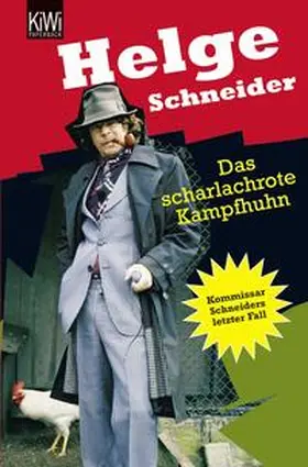 Schneider |  Das scharlachrote Kampfhuhn | Buch |  Sack Fachmedien