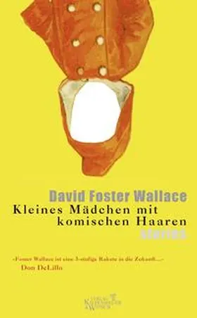 Foster Wallace / Scheck |  Kleines Mädchen mit komischen Haaren | Buch |  Sack Fachmedien