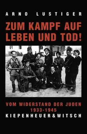 Lustiger |  Zum Kampf auf Leben und Tod | Buch |  Sack Fachmedien