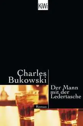 Bukowski |  Der Mann mit der Ledertasche | Buch |  Sack Fachmedien