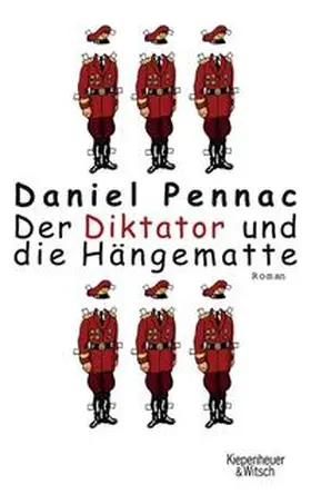 Pennac |  Der Diktator und die Hängematte | Buch |  Sack Fachmedien