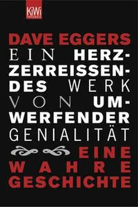 Eggers |  Ein herzzerreißendes Werk von umwerfender Genialität | Buch |  Sack Fachmedien