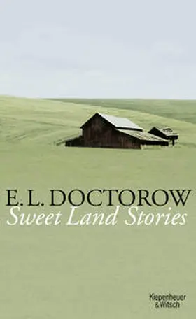 Doctorow |  Sweet Land Stories | Buch |  Sack Fachmedien