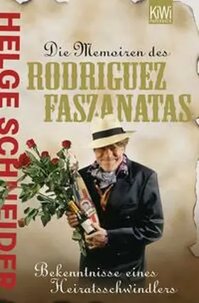 Schneider |  Die Memoiren des Rodriguez Fazantas | Buch |  Sack Fachmedien