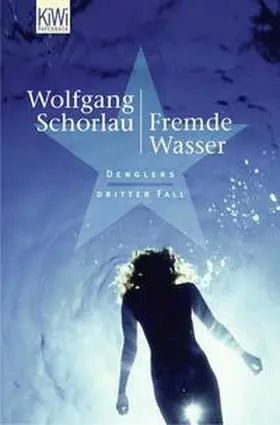 Schorlau |  Fremde Wasser | Buch |  Sack Fachmedien