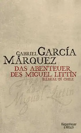 García Márquez |  Abenteuer des Miguel Littin | Buch |  Sack Fachmedien