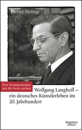 Slevogt |  Den Kommunismus mit der Seele suchen | Buch |  Sack Fachmedien