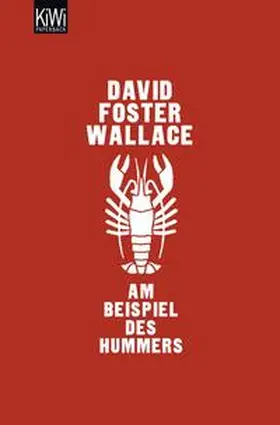 Foster Wallace |  Am Beispiel des Hummers | Buch |  Sack Fachmedien