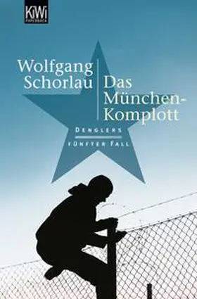 Schorlau |  Das München-Komplott | Buch |  Sack Fachmedien