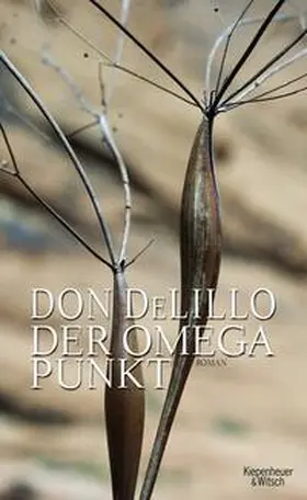 DeLillo |  Der Omega-Punkt | Buch |  Sack Fachmedien