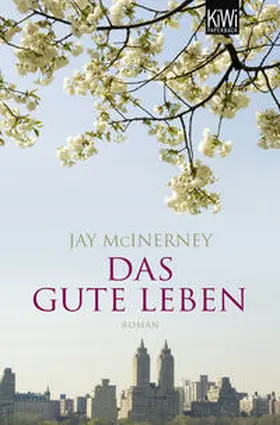 McInerney |  Das gute Leben | Buch |  Sack Fachmedien