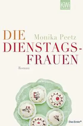 Peetz | Die Dienstagsfrauen | Buch | 978-3-462-04255-9 | www2.sack.de