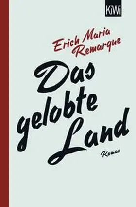 Remarque |  Das gelobte Land | Buch |  Sack Fachmedien