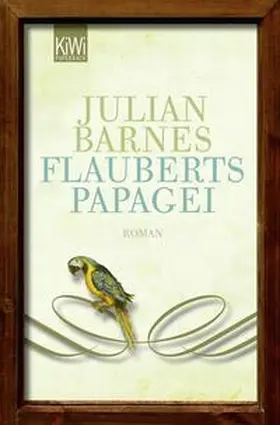 Barnes |  Flauberts Papagei | Buch |  Sack Fachmedien