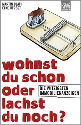 Blath / Herbst |  Wohnst du schon oder lachst du noch? | Buch |  Sack Fachmedien