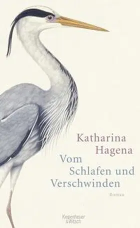 Hagena | Vom Schlafen und Verschwinden | Buch | 978-3-462-04482-9 | www2.sack.de