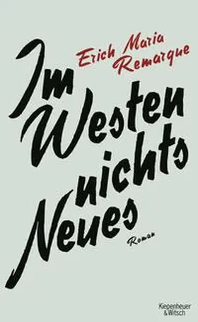 Remarque |  Im Westen Nichts Neues | Buch |  Sack Fachmedien