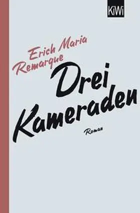 Remarque / Schneider |  Drei Kameraden | Buch |  Sack Fachmedien