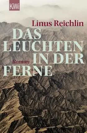 Reichlin |  Das Leuchten in der Ferne | Buch |  Sack Fachmedien