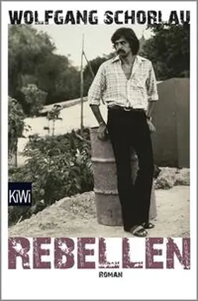 Schorlau |  Rebellen | Buch |  Sack Fachmedien