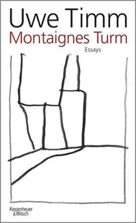 Timm | Montaignes Turm | Buch | 978-3-462-04743-1 | sack.de