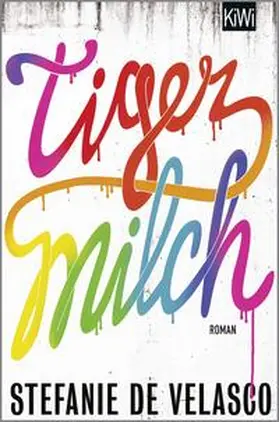 Velasco |  Tigermilch | Buch |  Sack Fachmedien
