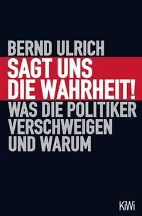 Ulrich |  Sagt uns die Wahrheit! | Buch |  Sack Fachmedien