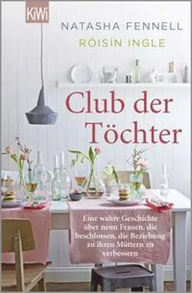 Fennell / Ingle |  Club der Töchter | Buch |  Sack Fachmedien