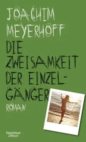 Meyerhoff |  Die Zweisamkeit der Einzelgänger | Buch |  Sack Fachmedien