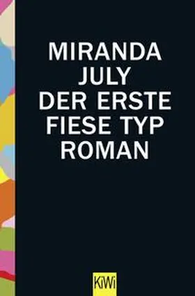 July | Der erste fiese Typ | Buch | 978-3-462-05033-2 | www2.sack.de