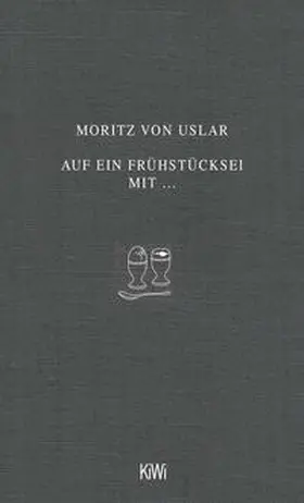 Uslar |  Auf ein Frühstücksei mit... | Buch |  Sack Fachmedien