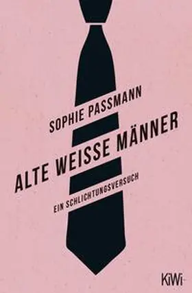 Passmann | Alte weiße Männer | Buch | 978-3-462-05246-6 | www2.sack.de