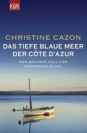 Cazon |  Das tiefe blaue Meer der Côte d'Azur | Buch |  Sack Fachmedien