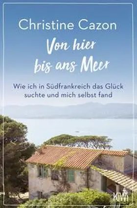 Cazon |  Von hier bis ans Meer | Buch |  Sack Fachmedien