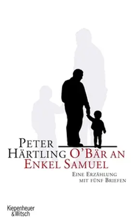 Härtling |  O'Bär an Enkel Samuel | eBook | Sack Fachmedien