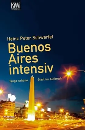 Schwerfel |  Buenos Aires intensiv | eBook | Sack Fachmedien